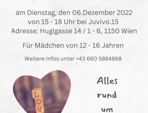 Mädchenworkshop mit „FIRST LOVE“ bei uns am Dienstag, den 06. Dezember 2022